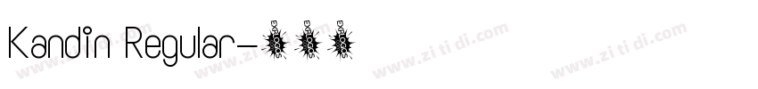 Kandin Regular字体转换